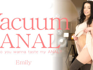 Vacuum Anal Do You Wanna Taste My Anal? - Emily Vender - Kin8tengoku