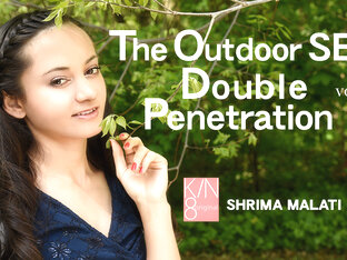 The Outdoor Sex Double Penetration Vol1 - Shrima Malati - Kin8tengoku