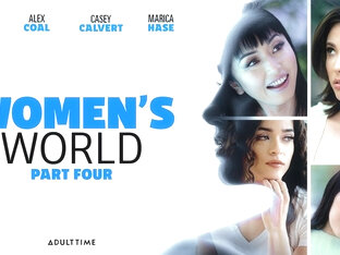 Women's World: Part Four, Scene #04